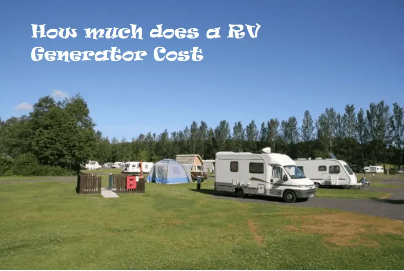 How much does a rv generator cost