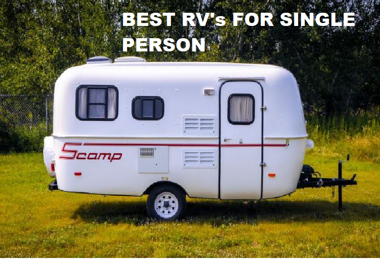 10 Best RV’s For a Single Person